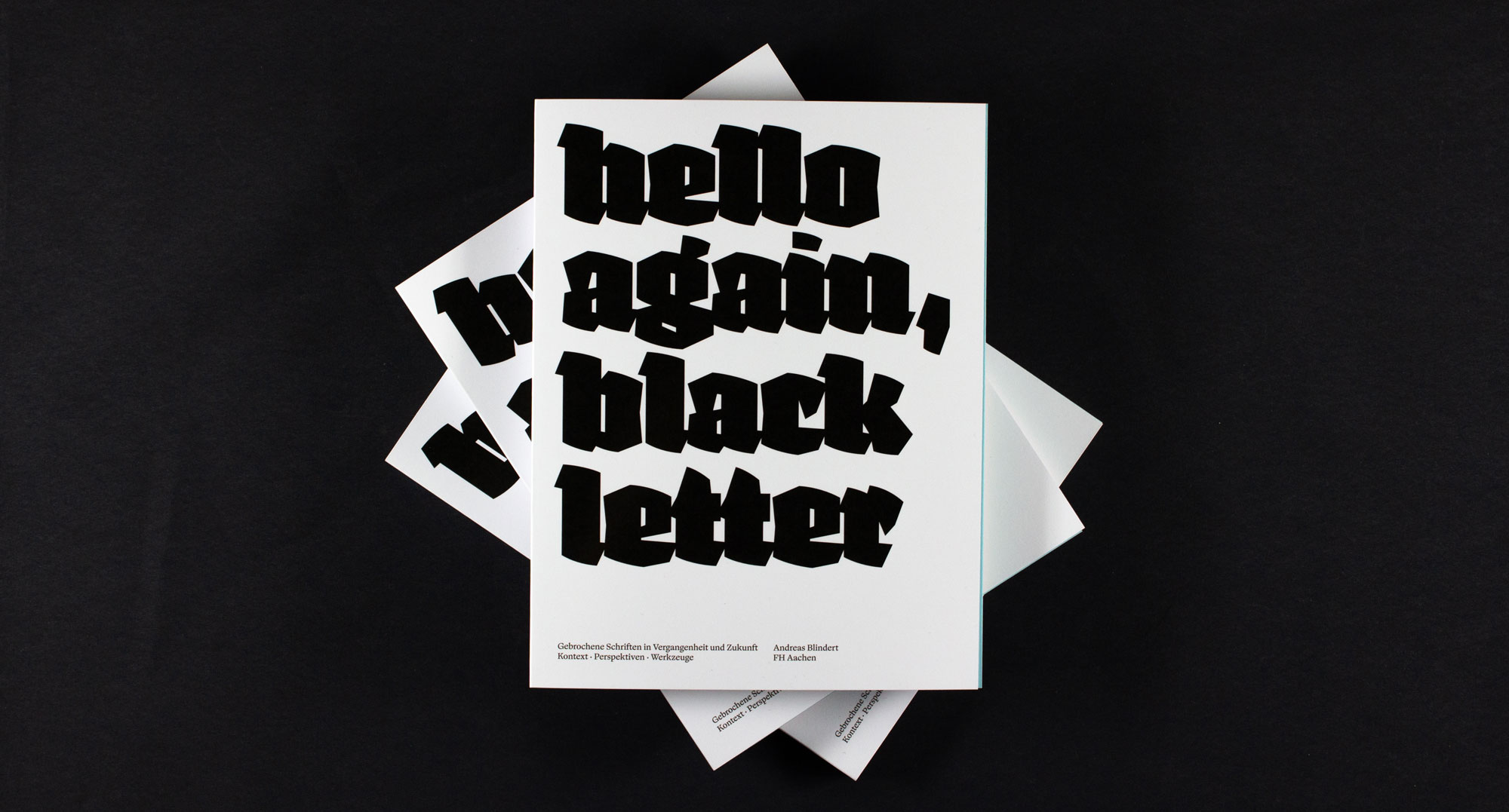 hello again, black letter Andreas Blindert Call for Creatives